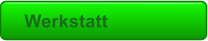 Werkstatt